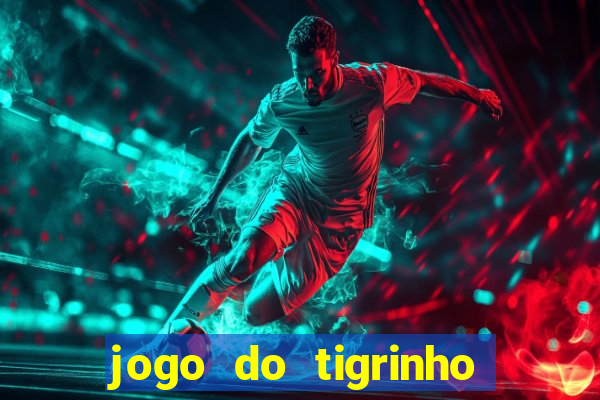 jogo do tigrinho pagando bem